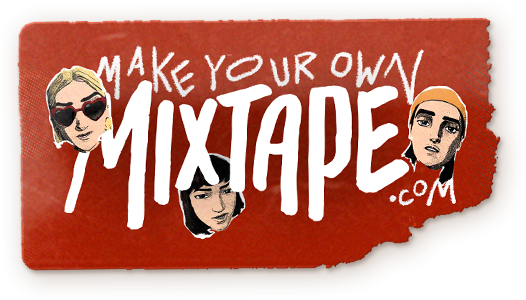 Make your own mixtape